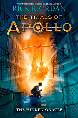 Trials of Apollo, The Book One: Hidden Oracle, The-Trials of Apollo, The Book One Cover Image