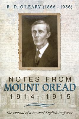 R. D. O'Leary (1866-1936): Notes from Mount Oread, 1914-1915 Cover Image