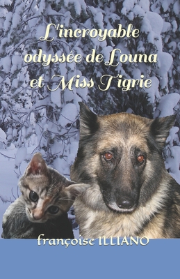 L'incroyable odyssée de Louna et Miss Tigrie Cover Image