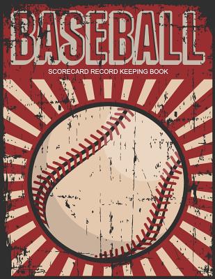Baseball Scorecard Record Keeping Book: Baseball Score Sheet, Scorekeeper  Book, Scorecard Sheets Games Perfect Record Keeping Book for Baseball Teams  (Paperback) | Snowbound Books
