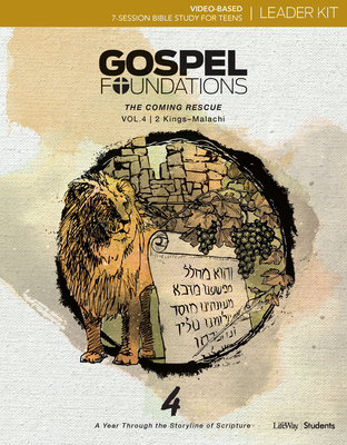 Gospel Foundations for Students: Volume 4 - The Coming Rescue Leader Kit [With DVD] By Lifeway Students Cover Image