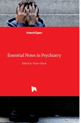 Essential Notes in Psychiatry By Victor Olisah (Editor) Cover Image