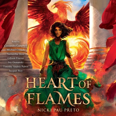 Heart of Flames By Nicki Pau Preto, Timothy Andres Pabon (Read by), Cassandra Campbell (Read by) Cover Image