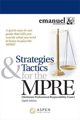 Strategies & Tactics for the Mpre (Bar Review) Cover Image