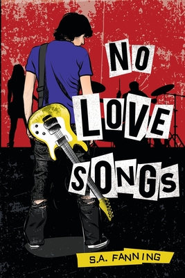 No Love Songs By S. A. Fanning Cover Image