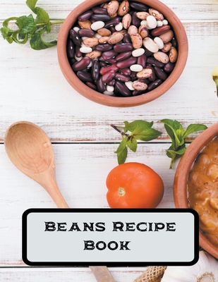 Beans Recipe Book By Eduardo Roa Cover Image