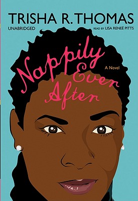 Cover for Nappily Ever After Lib/E