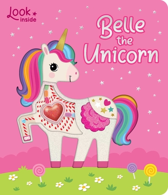 Look Inside: Belle the Unicorn: Look Inside Book By Lake Press (Text by) Cover Image