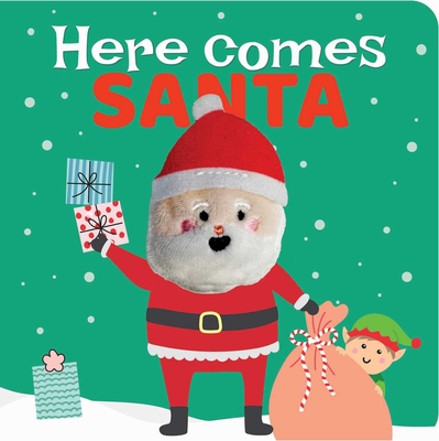 Here Comes Santa: Finger Puppet Book: Board Book with Finger Puppet (My Little Finger Puppet Books)