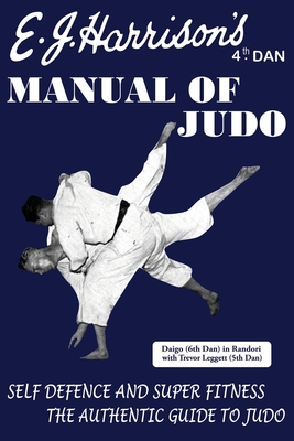 The Manual of Judo By E. J. Harrison Cover Image