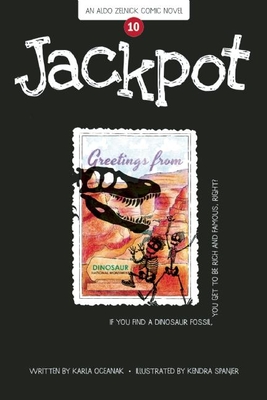 Jackpot (Aldo Zelnick Comic Novel #10) Cover Image