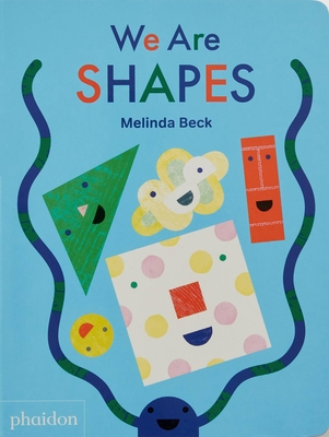 We Are Shapes By Melinda Beck Cover Image