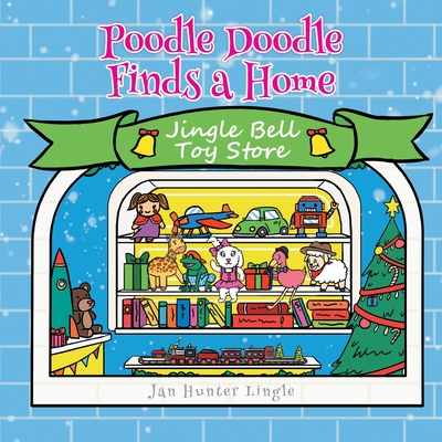 Poodle Doodle Finds a Home By Jan Hunter Lingle Cover Image