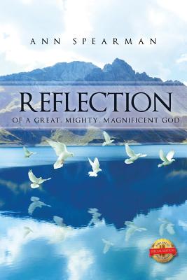 Reflection of a Great, Mighty, Magnificent God Cover Image