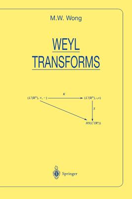 Weyl Transforms (Universitext) By M. W. Wong Cover Image
