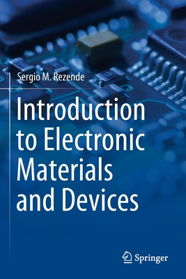 Introduction to Electronic Materials and Devices (Paperback 