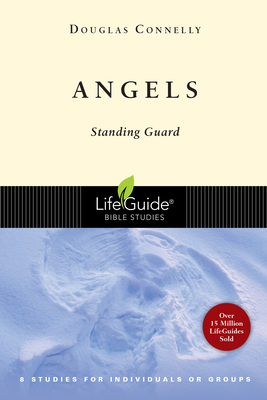 Angels: Standing Guard (Lifeguide Bible Studies) Cover Image