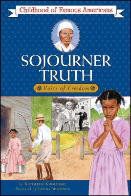 Sojourner Truth (Childhood of Famous Americans) Cover Image