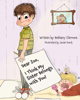 Cover for Dear Zoo, I Think My Sister Belongs with You!