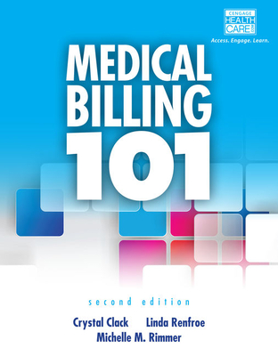 Medical Billing 101 (Mindtap Course List) (Paperback)