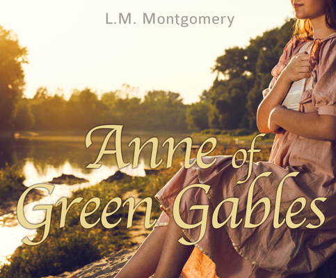 Anne of Green Gables By L. M. Montgomery, Susie Berneis (Read by) Cover Image