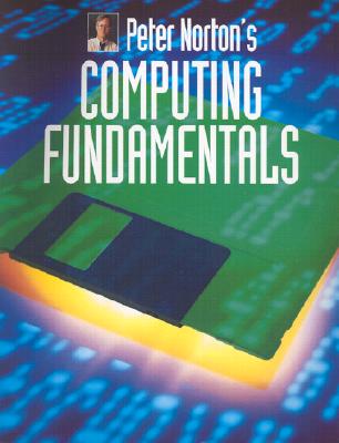 Peter Norton's Introduction to Computing Fundamentals Cover Image