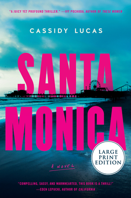 Santa Monica: A Novel Cover Image
