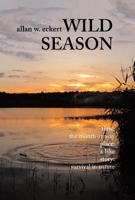 Wild Season By Allan W. Eckert Cover Image