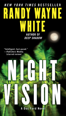 Night Vision (A Doc Ford Novel #18) By Randy Wayne White Cover Image