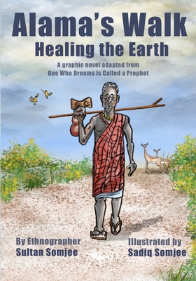 Alama's Walk: Healing the Earth Cover Image
