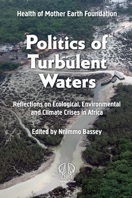 Politics of Turbulent Waters: Reflections on ecological, environmental and climate crises Cover Image