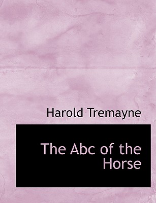 The ABC of the Horse Cover Image
