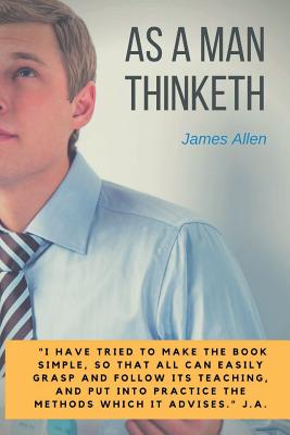 As a man thinketh