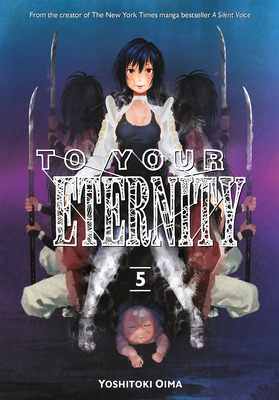 To Your Eternity 5 By Yoshitoki Oima Cover Image