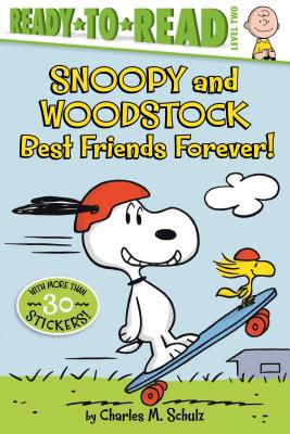 Snoopy and Woodstock: Best Friends Forever! (Ready-to-Read Level 2) (Peanuts)