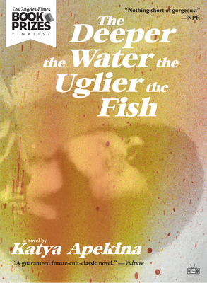Cover for The Deeper the Water the Uglier the Fish