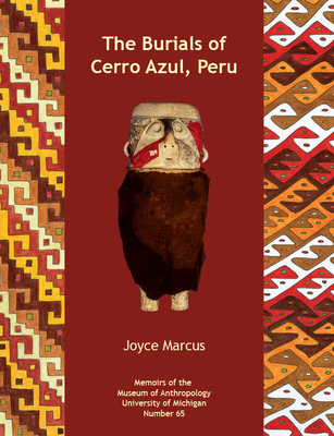 The Burials of Cerro Azul, Peru (Memoirs #65) Cover Image