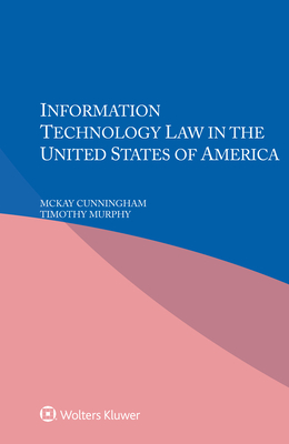 Information Technology Law in the United States of America Cover Image
