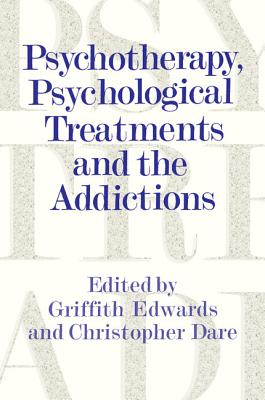 Psychotherapy, Psychological Treatments and the Addictions Cover Image