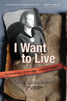 I Want To Live: The Diary of a Young Girl in Stalin's Russia Cover Image
