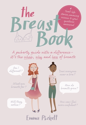 The Breast Book: A Puberty Guide with a Difference - It's the When, Why and How of Breasts Cover Image