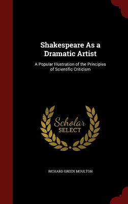 Cover for Shakespeare as a Dramatic Artist