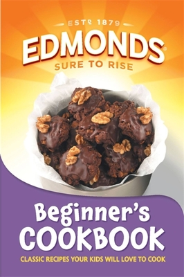 Edmonds Beginner's Cookbook By Goodman Fielder Cover Image