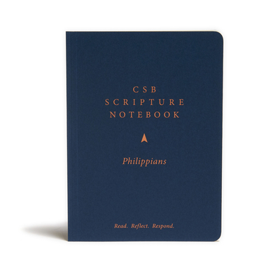 CSB Scripture Notebook, Philippians: Read. Reflect. Respond. By CSB Bibles by Holman Cover Image