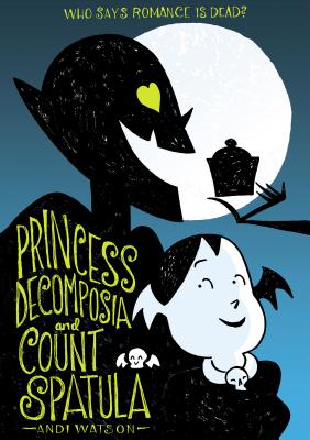 Princess Decomposia and Count Spatula Cover Image
