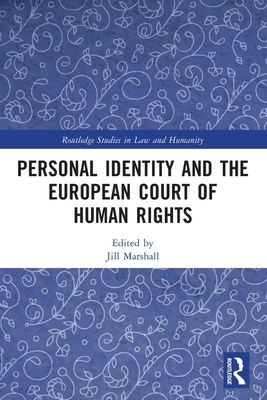 Personal Identity and the European Court of Human Rights Cover Image