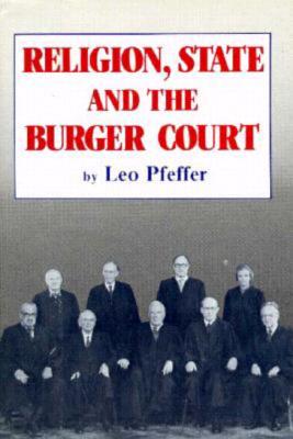Religion, State and the Burger Court Cover Image