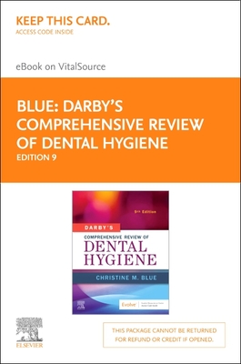 Darby's Comprehensive Review of Dental Hygiene - Elsevier eBook on Vitalsource (Retail Access Card) Cover Image