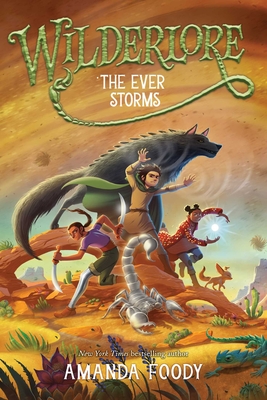 The Ever Storms (Wilderlore #3) Cover Image