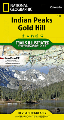 Indian Peaks, Gold Hill Map (National Geographic Trails Illustrated Map #102) By National Geographic Maps Cover Image